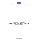 Code of Conduct on Politico-Military Aspects of Security Code of Conduct on Politico-Military Aspects of Security