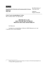 DECISION No. 6/24, TIME AND PLACE OF THE NEXT MEETING OF THE OSCE MINISTERIAL COUNCIL