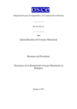 Final Document of the Fifth Meeting of the OSCE Ministerial Council, Budapest, 7-8 December 1995 (es)