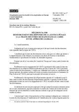 Décision No 5/08 sur le renforcement des réponses de la justice pénale à la traite des êtres humains dans le cadre d’une approche globale 